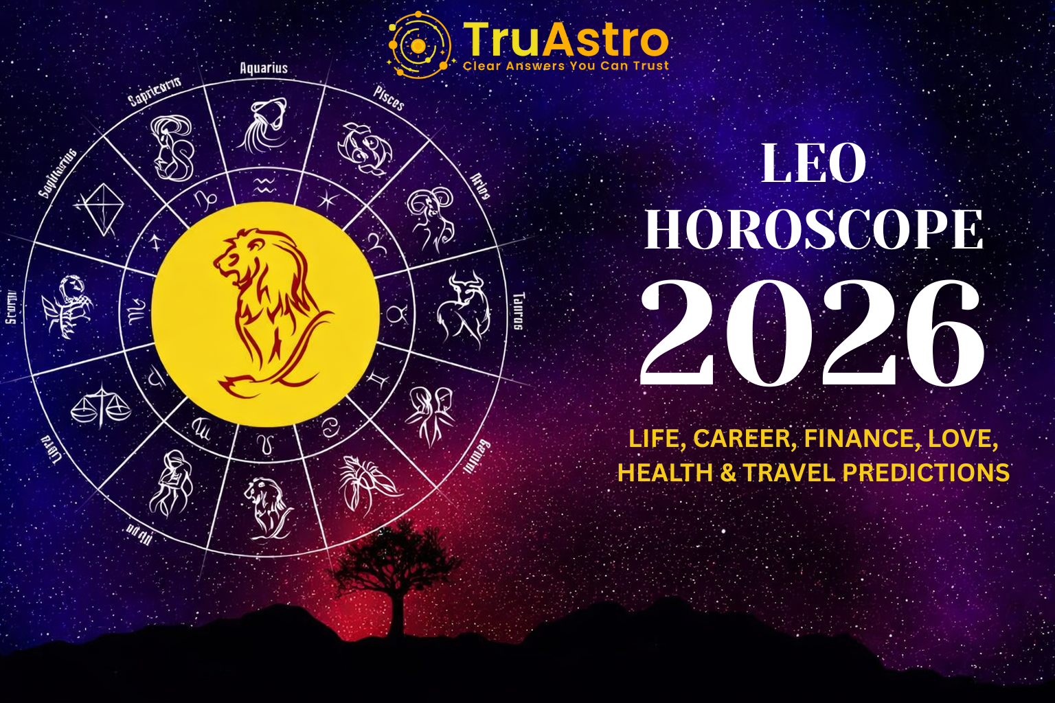 Leo Horoscope 2026: Confidence, Recognition & Purposeful Growth